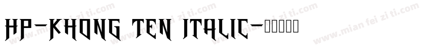 HP-Khong Ten Italic字体转换